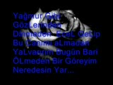 Bana Gelip Şimdi Burda Olsaydın