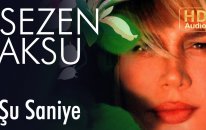 Sezen Aksu - Su Saniye (Official Audio)