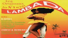 The Best of Kaoma - Lambada (1 Hour of Music)