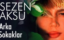 Sezen Aksu - Arka Sokaklar (Official Audio)