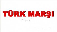 Türk Marsı... Mozart (Yeni Versiyon )