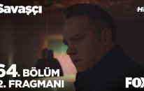 Savaşçı 64. Bölüm 2. Fragmanı