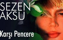 Sezen Aksu - Karsı Pencere (Official Audio)