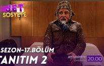 Jet Sosyete - 2.Sezon 17.Bölüm Tanıtım 2