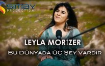 Leyla Morizer - Bu Dunyada Uc Sey Vardır (Türkçe-Kürtçe)