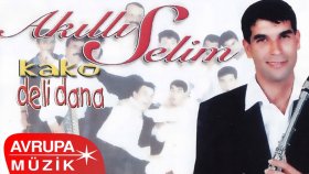 Akilli Selim - Deli Dana