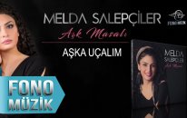 Melda Salepçiler - Aşka Uçalım (Official Audio)