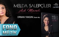 Melda Salepçiler - Orman Yangını (Radio Mix) (Official Audio)