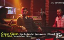 Özgür Kaplan - Can Bedenden Çıkmayınca
