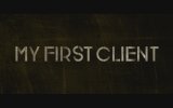 My First Client (2019) Fragman