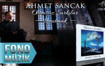 Ahmet Sancak - Unutmak (Official Audio)