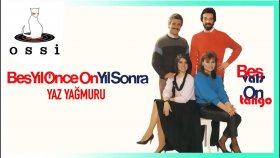 Beş Yıl Önce On Yıl Sonra - Yaz Yağmuru