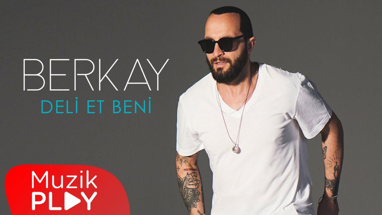 Berkay Deli Et Beni (Official Audio)