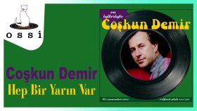 Coşkun Demir - Hep Bir Yarın Var Coşkun Demir - Hep Bir Yarın Var