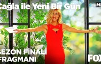 Çağla ile Yeni Bir Gün Sezon Finali Fragmanı