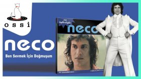 Neco - Ben Sevmek İçin Doğmuşum Neco - Ben Sevmek İçin Doğmuşum