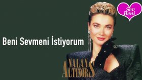 Nalan Altınörs - Beni Sevmeni Istiyorum Nalan Altınörs - Beni Sevmeni Istiyorum