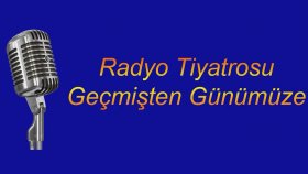 Radyo Tiyatrosu - Dağdan İnme - Jack London Radyo Tiyatrosu - Dağdan İnme - Jack London
