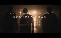 Sayedar & Önder Şahin feat. Ceza - Komedi v Dram - Video Teaser