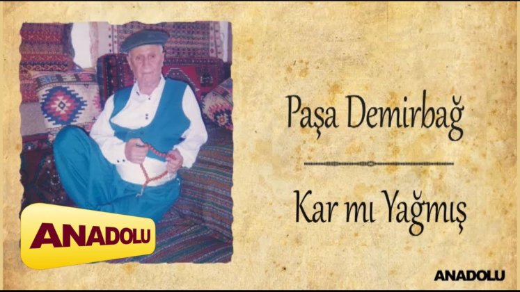 Paşa Demirbağ - Kar mı Yağmış Şu Harput'un Başına | İzlesene.com