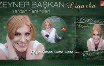 Zeynep Başkan - Çayır Çimen Geze Geze
