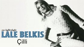 Lale Belkıs - Cilli