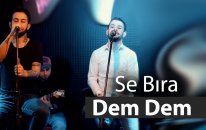 Se Bıra - Dem Dem