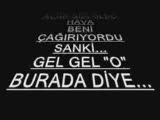 Sen Gidince