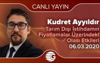 Tarım Dışı İstihdamın Fiyatlamalar Üzerindeki Olası Etkileri - 06 Mart 2020