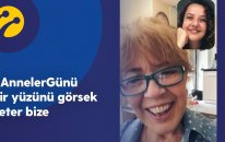 #AnnelerGünü | Bir yüzünü görsek yeter bize ?