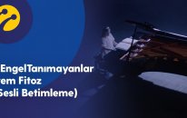 #EngelTanımayanlar | İrem Fitoz (Sesli Betimleme)