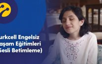 Turkcell Engelsiz Yaşam Eğitimleri (Sesli Betimleme)