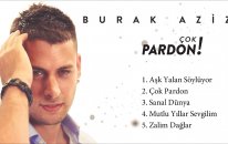 Burak Aziz- Çok Pardon (Full Ep) (2013)