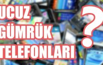Yine Türediler #2: Gümrük Malı Diye Ucuza Satılan Telefon ve Tabletlerin Alayını Satın Aldık!