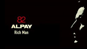 Alpay - Rich Man