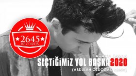 Çağatay Akman - Seçtiğimiz Yol Başka Çağatay Akman - Seçtiğimiz Yol Başka