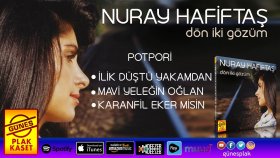 Nuray Hafiftaş - Potpori