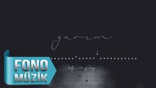 Defin & Aslı Gündoğu - Yarım (Official Lyric Video)