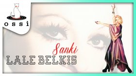 Lale Belkıs - Sanki