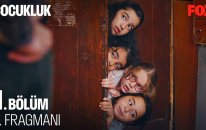 Çocukluk 1. Bölüm 2. Fragmanı