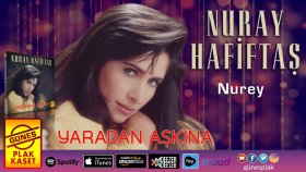 Nuray Hafiftaş - Nurey