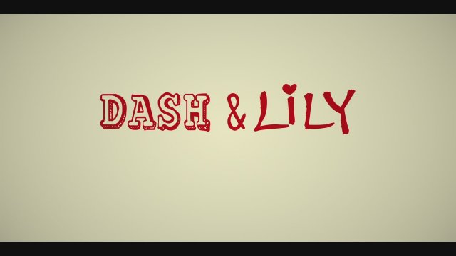 lily in dash and lily