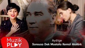 Aydilge - Sonsuza Dek Mustafa Kemal Atatürk