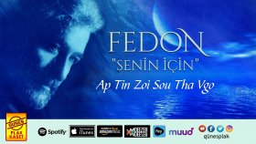 Fedon - Aptin Zoi Sou Tha Vgo