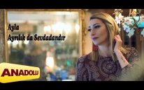 Ayla Yılmaz - Ayrılık da Sevdadandır (Official Video)