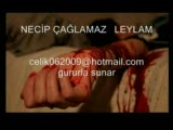 Necip Çağlamaz Leylam