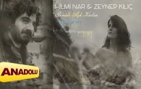 Hilmi Nar Ft. Zeynep Kılıç - Geride Aşk Kalsa (Peyde esq bımano)