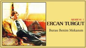 Ercan Turgut - Burası Benim Mekanım
