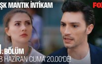 Aşk Mantık İntikam 1. Bölüm Cuma 20.00'de FOX'ta!