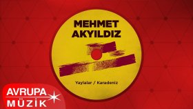 Mehmet Akyıldız - Bakaruk Yaparuk